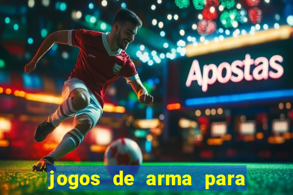 jogos de arma para pc fraco